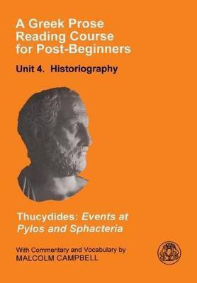 A Greek Prose Course: Unit 4(English, Paperback, Thucydides NA)