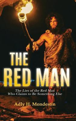 The Red Man(English, Hardcover, Mondestin Adly H)