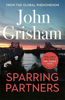 Sparring Partners(English, Hardcover, Grisham John)