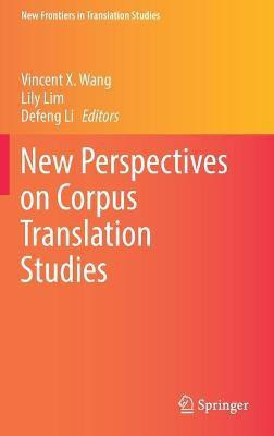 New Perspectives on Corpus Translation Studies(English, Hardcover, unknown)