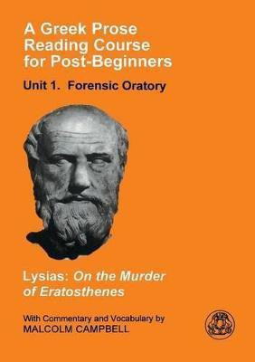 A Greek Prose Course: Unit 1(English, Paperback, Lysias Malcolm Dr)