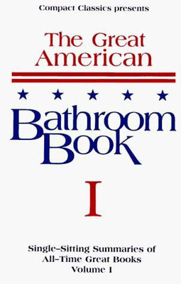 The Great American Bathroom Book(English, Paperback, Compact Classics)