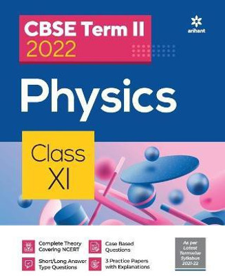 Arihant CBSE Physics Term 2 Class 11 for 2022 Exam (Cover Theory and MCQs)(English, Paperback, Pandey Rajiv)