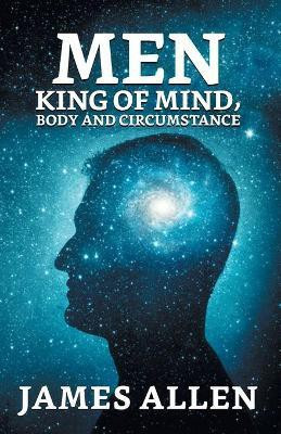 Man  - Men king of mind(English, Paperback, Allen James)