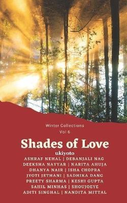 Shades of Love(English, Paperback, Nayyar Deeksha)