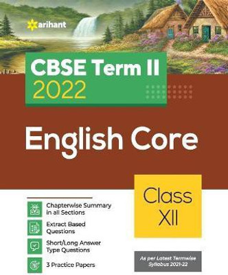 Arihant Cbse English Core Term 2 Class 12 for 2022 Exam (Cover Theory and MCQS)(English, Paperback, Agarwal Sristi)