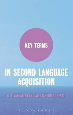 Key Terms in Second Language Acquisition(English, Paperback, VanPatten Bill Professor)