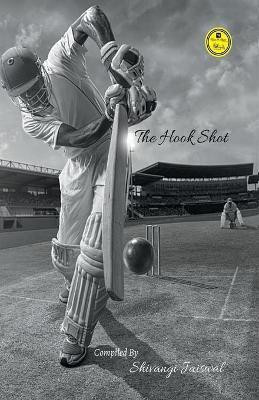 The Hook Shot(English, Paperback, Jaiswal Shivangi)