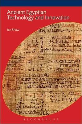 Ancient Egyptian Technology and Innovation(English, Paperback, Shaw Ian)