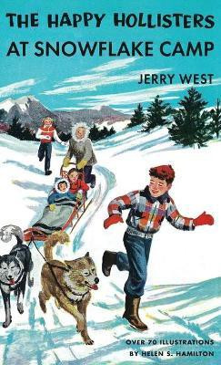 The Happy Hollisters at Snowflake Camp(English, Hardcover, West Jerry)