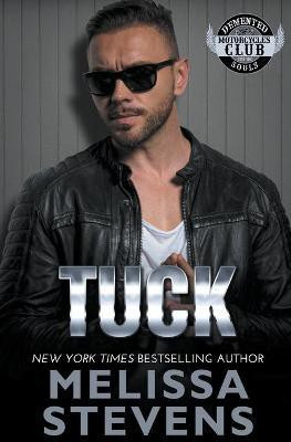 Tuck(English, Paperback, Stevens Melissa)