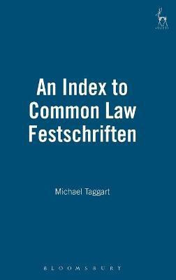 An Index to Common Law Festschriften(English, Hardcover, Taggart Michael)