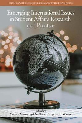 Emerging International Issues in Student Affairs Research and Practice(English, Hardcover, unknown)