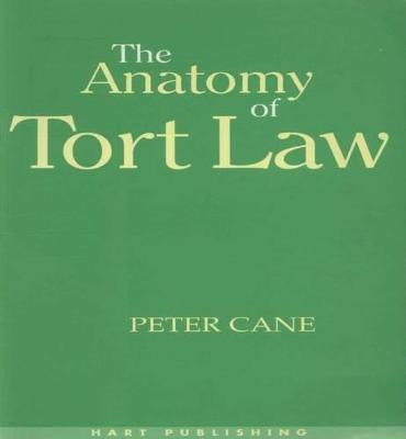 The Anatomy of Tort Law(English, Paperback, Cane Peter Professor)