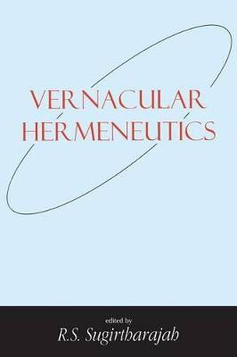 Vernacular Hermeneutics(English, Paperback, unknown)