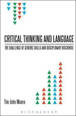 Critical Thinking and Language(English, Hardcover, Moore Tim John Dr)