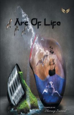 Arc Of Life The Turning Point(English, Paperback, Jaiswal Shivangi)