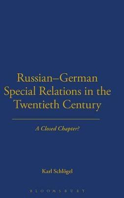 Russian-German Special Relations in the Twentieth Century(English, Hardcover, unknown)