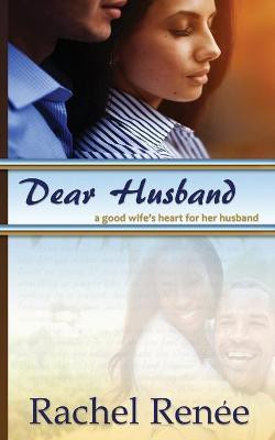 Dear Husband(English, Paperback, Renee Rachel)