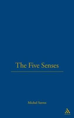 The Five Senses(English, Hardcover, Serres Michel Professor)