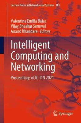Intelligent Computing and Networking(English, Paperback, unknown)
