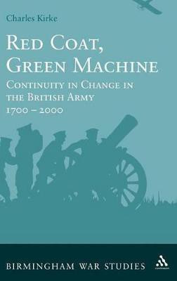 Red Coat, Green Machine(English, Hardcover, Kirke Charles Dr)