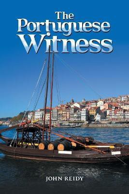 The Portuguese Witness(English, Paperback, Reidy John)