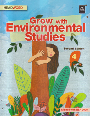 Grow With Environmental Studies 2d Class 4(Paperback, ILLA VIJ)