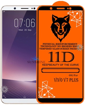 SUNSHINE Tempered Glass Guard for 11D Tempered Glass Screen Protector for Vivo-V7 Plus|With Easy Installation Kit Full Adhesive Glass(Pack of 1)