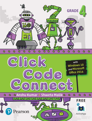 Click Code Connect |Class 4| First Edition|By Pearson(paperpack, Anshu Kumar)