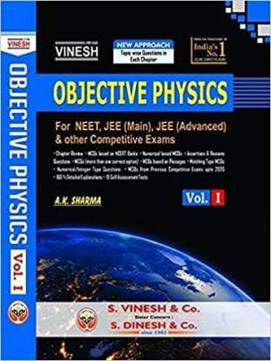 Vinesh Objective Physics-Vol.I (For NEET, JEE(Main),JEE(Advanced) & Other Competitive Exams In 2020-21) Paperback (Paperback, A. K. SHARMA)(Paperback, A. K. SHARMA)