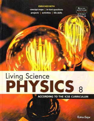 Living Science Physics 8(Paperback, RAJEN K. AGARWAL)