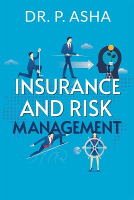 Insurance and Risk Management(English, Paperback, Dr. P. Asha)