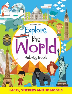 Explore the World Activity Book with Stickers and 3D Models(English, Paperback, Dreamland Publications)