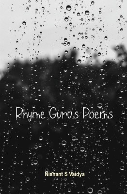 Rhyme Guru's Poems(English, Paperback, S Vaidya Nishant)