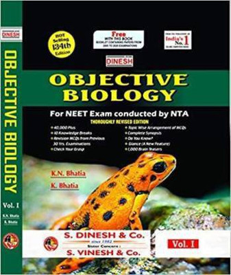 DINESH Objective Biology (Vol.I, Vol.II, Vol.III & With Free Booklet) (For NEET Exam In 2021-22) Paperback – 1 January 2020 (Paperback, Bhatia K Kn Bhatia)(Paperback, K.N. BHATIA, K. BHATIA)