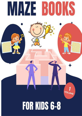 Maze Books For Kids 6-8 | Volume 1(English, Paperback, Colin Poole)