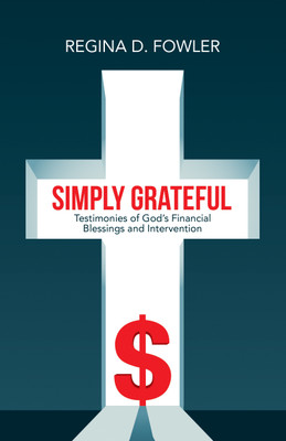Simply Grateful(English, Paperback, Fowler Regina D)
