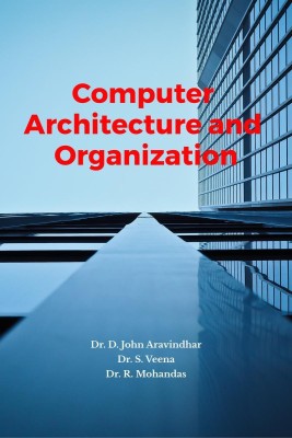 Computer Architecture and Organization(English, Paperback, D. John Aravindhar)