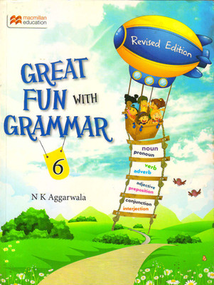 Macmillan Great Fun With Grammar 6(Paperback, N K AGGARWALA)