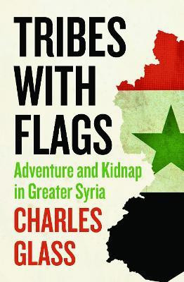 Tribes with Flags(English, Electronic book text, Glass Charles)