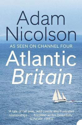 Atlantic Britain(English, Paperback, Nicolson Adam)