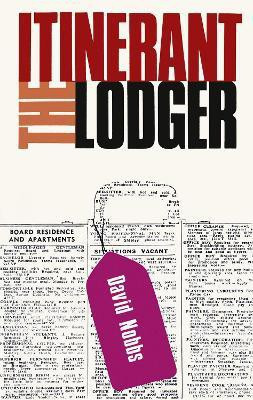 The Itinerant Lodger(English, Paperback, Nobbs David)
