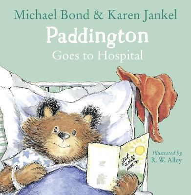 Paddington Goes to Hospital(English, Paperback, Bond Michael)