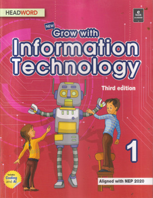GROW WITH INFORMATION TECHNOLOGY 3D CLASS 1(Paperback, MEERA AGARWAL)