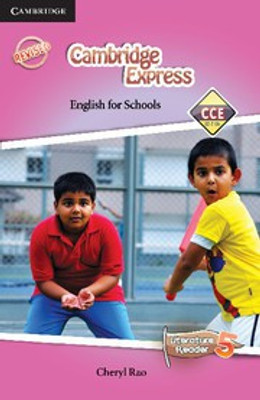 Cambridge Express 5 Literature Reader CCE Edition (Primary)(English, Paperback, Rao Cheryl)