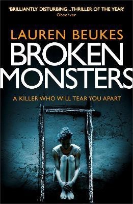 Broken Monsters(English, Paperback, Beukes Lauren)