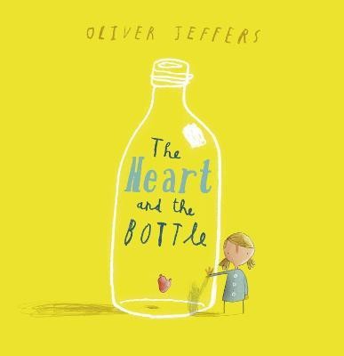 The Heart and the Bottle(English, Paperback, Jeffers Oliver)