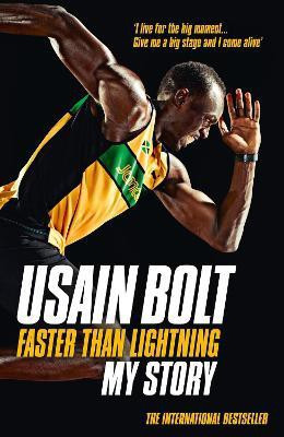 Faster than Lightning: My Autobiography(English, Paperback, Bolt Usain)