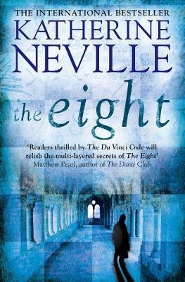 The Eight(English, Paperback, Neville Katherine)